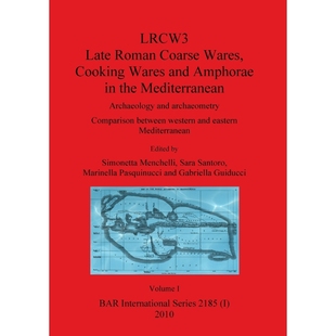 Coarse Mediterranean 按需印刷不退不换LRCW3 Cooking 9781407307343 and Wares the Amphorae Roman Volume Late