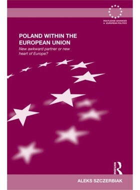 预订Poland Within the European Union[9780415380737]