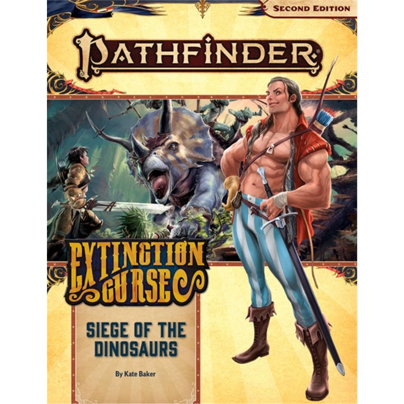 预订Pathfinder Adventure Path: Siege of the Dinosaurs (Extinction Curse 4 of 6) (P2)[9781640782266]