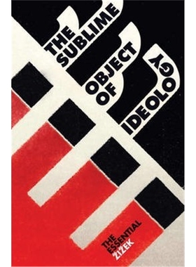 预订不退不换 The Sublime Object of Ideology 意识形态的崇高对象
