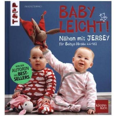 预订不退不换德语 Nähen mit JERSEY - babyleicht!:Nähideen für Babys (Größe 44-98). Inkl. On