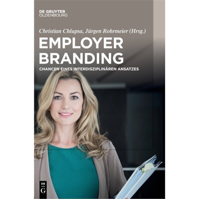 预订不退不换德语 Employer Branding:Chancen eines interdisz