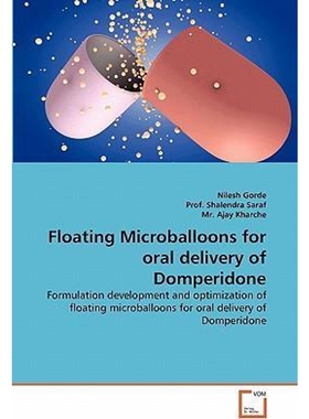 按需印刷不退不换Floating Microballoons for oral delivery of Domperidone[9783639327465]