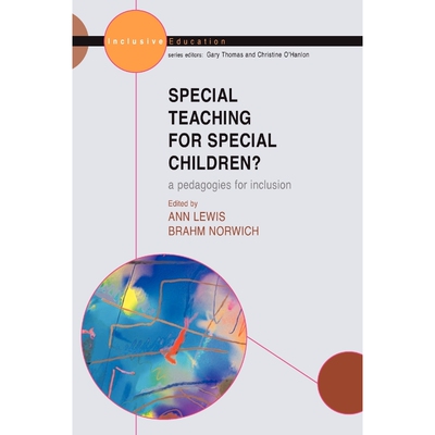 按需印刷不退不换SPECIAL TEACHING FOR SPECIAL CHILDREN? PEDAGOGIES FOR INCLUSION[9780335214051]