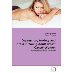 Women Stress Adult Breast Young and 9783639361698 按需印刷Depression Cancer Anxiety
