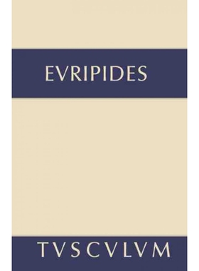 按需印刷不退不换DEG Die Kinder des Herakles. Hekabe. Andromache[9783110357103]
