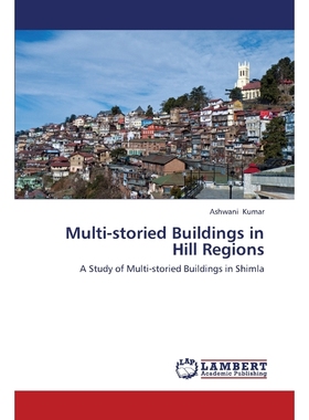 按需印刷Multi-storied Buildings in Hill Regions[9783659334375]