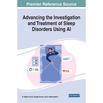 按需印刷Advancing the Investigation and Treatment of Sleep Disorders Using AI[9781799880189]