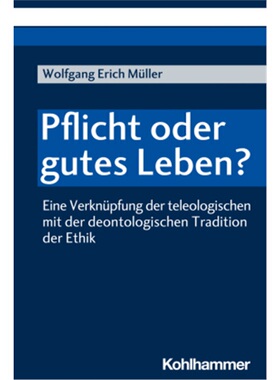 预订【德语】Pflicht oder gutes Leben?[9783170396968]