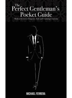 按需印刷The Perfect Gentleman's Pocket Guide[9780985369804]