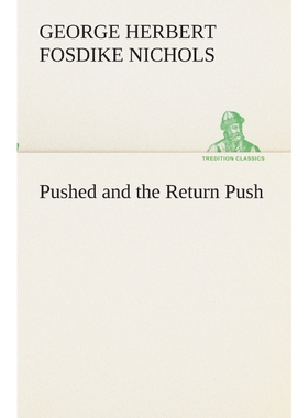 按需印刷Pushed and the Return Push[9783849511937]