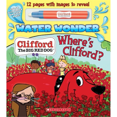 预订不退不换Where's Clifford (A Clifford Water Wonder Storybook)[9781338614060]