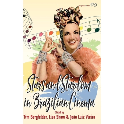 按需印刷Stars and Stardom in Brazilian Cinema[9781785332982]