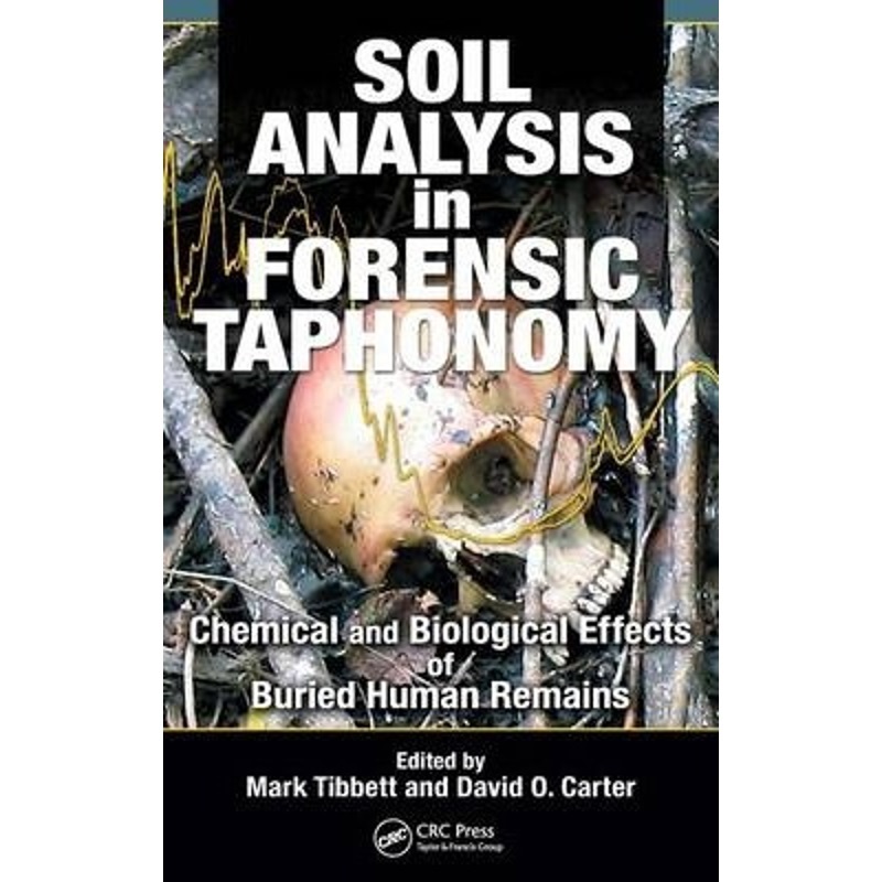 预订Soil Analysis in Forensic Taphonomy[9781420069914]