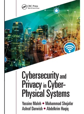 按需印刷不退不换TF Cybersecurity and Privacy in Cyber Physical Systems