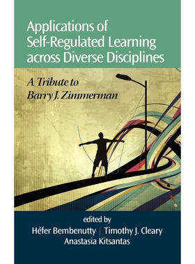 按需印刷Applications of Self-Regulated Learning Across Diverse Disciplines[9781623961336]