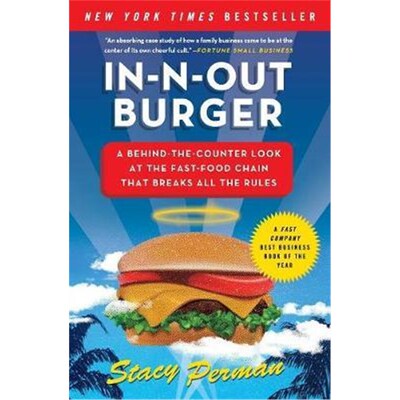 按需印刷不退不换In-N-Out Burger:A Behind-the-Counter Look at the Fast-Food Chain That Breaks All the Rules[9780061346729
