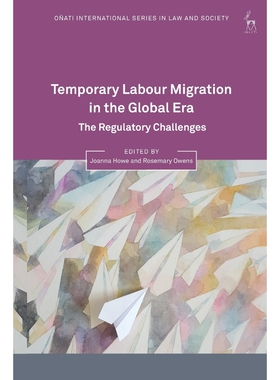 按需印刷Temporary Labour Migration in the Global Era[9781509927494]