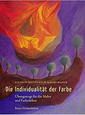 预订【德语】Die Individualität der Farbe:Übungswege für das Malen und Farberleben.. Vorw. v