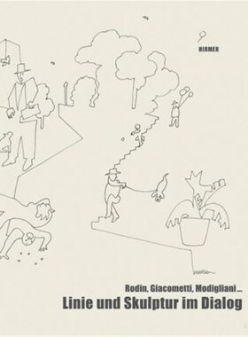 预订【德语】 Linie und Skulptur im Dialog:Rodin, Giacometti, Modigliani...; Katalogbuch zur Ausstellung in Rüsselsheim,