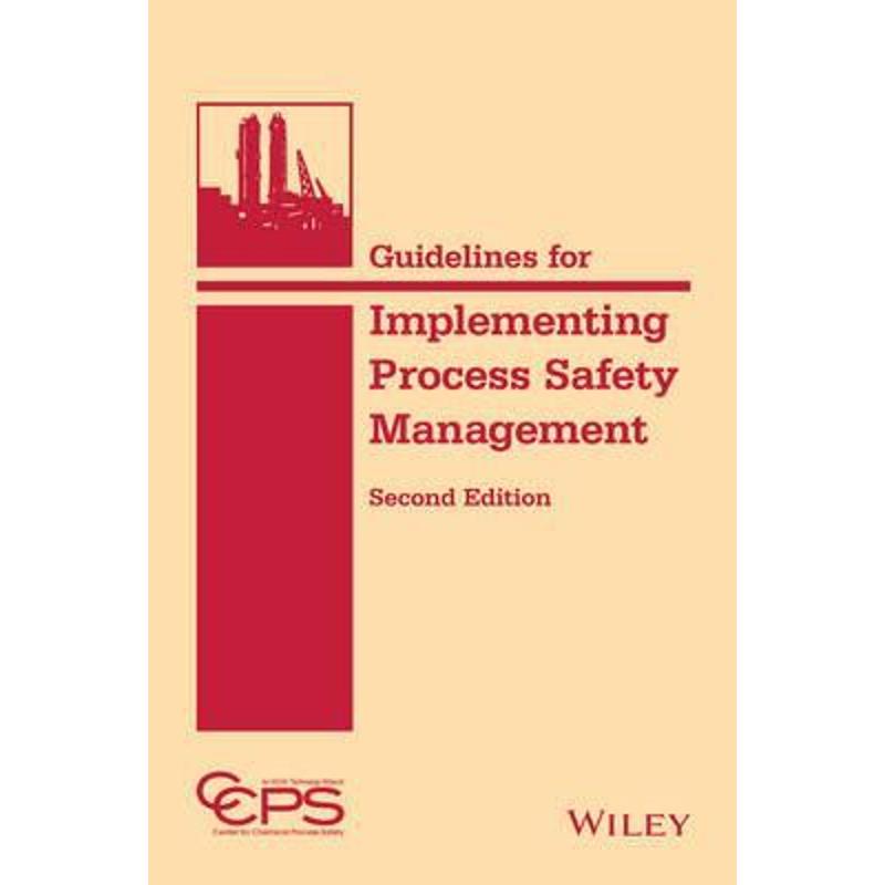 预订Guidelines for Implementing Process Safety Management