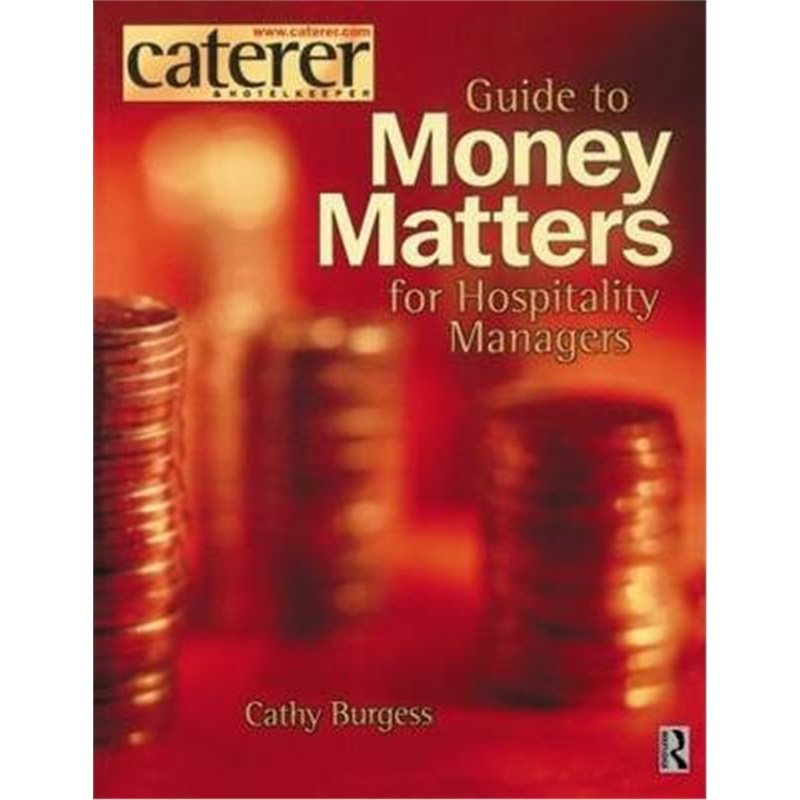 预订the caterer and hotelkeeper guide to money matters for