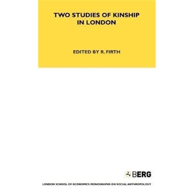 预订Two Studies of Kinship in London[9781845200091]