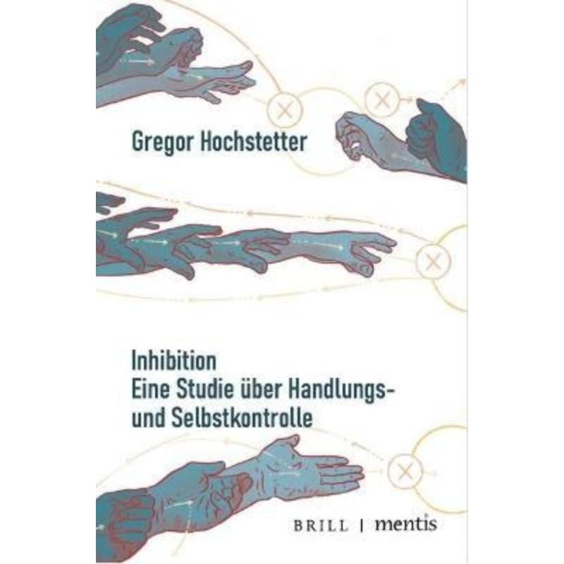 预订【德语】 Inhibition:Eine Studie über Handlungs- und Selbstkontrolle