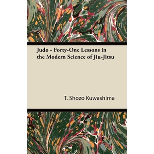 Science Forty the 按需印刷Judo 9781447434412 Lessons Jitsu One Jiu Modern