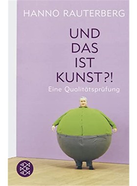 预订【德语】 Und das ist Kunst?!:Eine Qualitätsprüfung