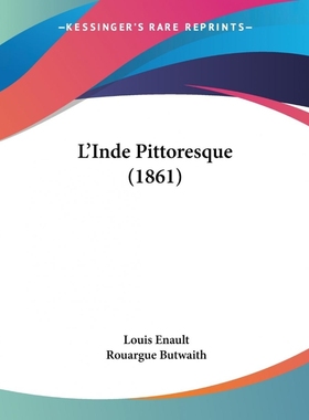 按需印刷L'Inde Pittoresque (1861)[9781104266813]