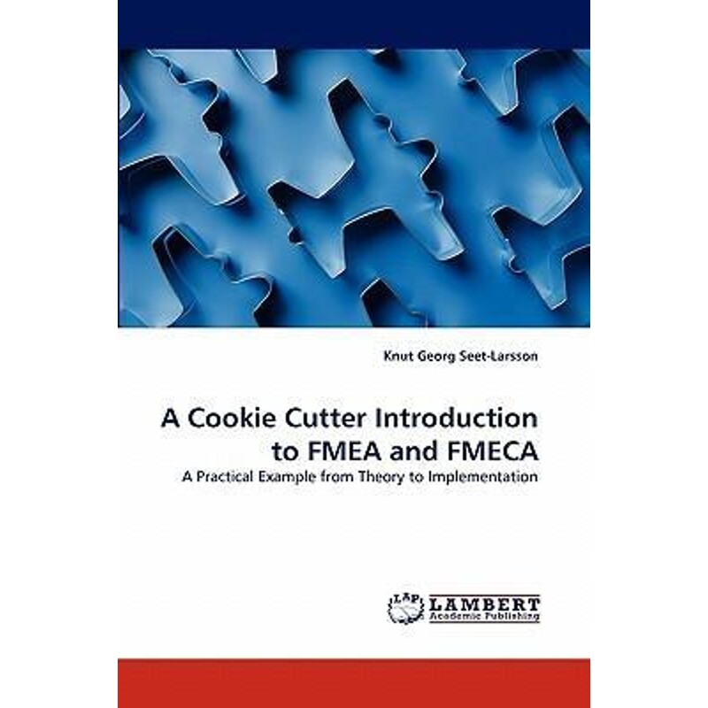 按需印刷不退不换A Cookie Cutter Introduction to FMEA and FMECA[9783838369051]