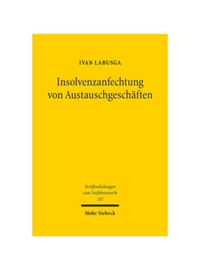 预订【德语】Insolvenzanfechtung von Austauschgesch?ften:Dissertationsschrift