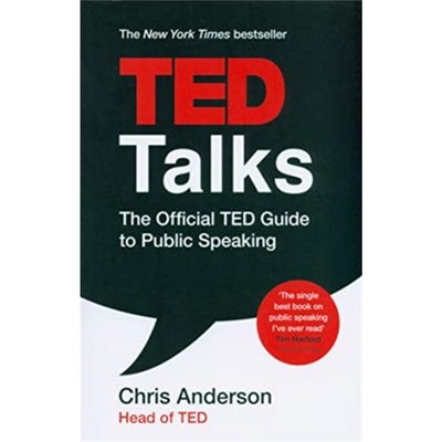 TED 官方版演讲指南 英文原版 TED Talks: The Official TED Guide to Public Speaking 克里斯·安德森 演讲的力量Chris Anderson
