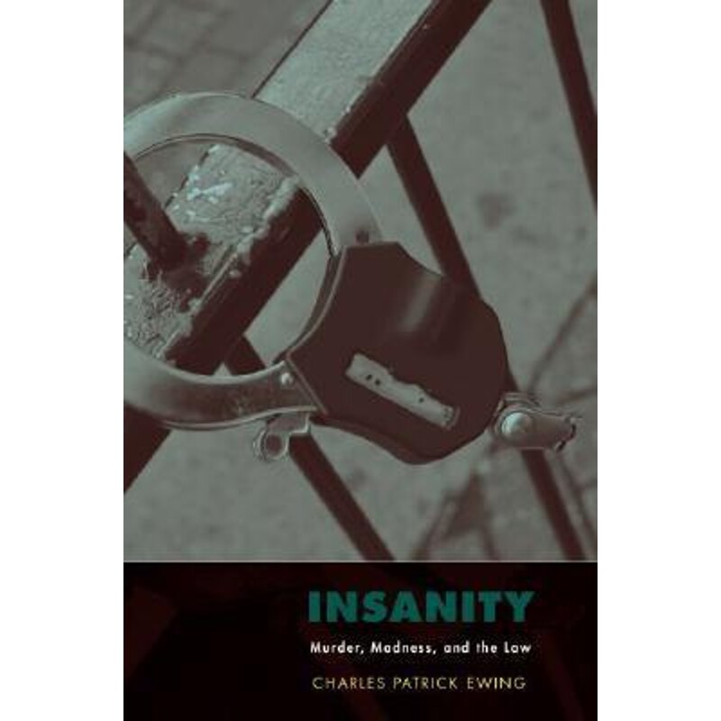 预订insanity:murder, madness, and the law