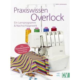 预订【德语】 Praxiswissen Overlock:Ein Lernprogramm & Nachschlagewerk
