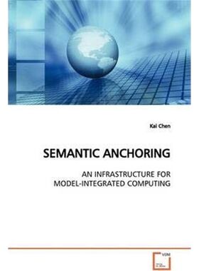 按需印刷不退不换SEMANTIC ANCHORING[9783639147100]