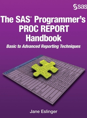 按需印刷The SAS Programmer's PROC REPORT Handbook[9781629601441]