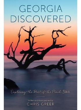 预订Georgia Discovered:Exploring the Best of the Peach State