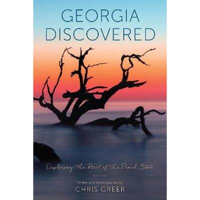 预订不退不换Georgia Discovered:Exploring the Best of the Peach State