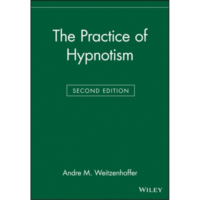 预订不退不换The Practice of Hypnotism[9780471297901]