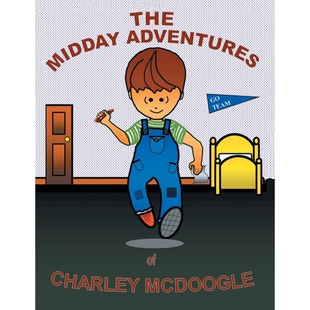 按需印刷Midday Adventures of Charley McDoogle[9781503572973]