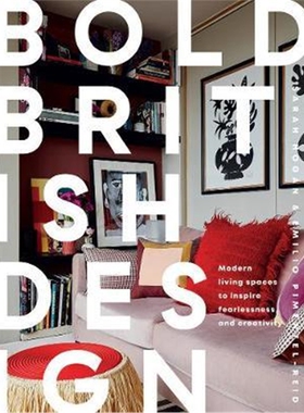 预订不退不换Bold British Design:Modern living spaces to inspire fearlessness and creativity