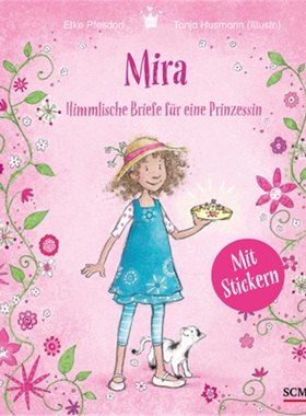 预订【德语】Mira - Himmlische Briefe fur eine Prinzessin. Mit Stickern[9783417289305]