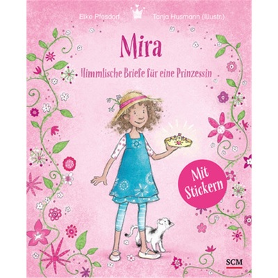 预订【德语】Mira - Himmlische Briefe fur eine Prinzessin. Mit Stickern[9783417289305]
