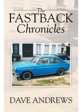 按需印刷The Fastback Chronicles[9781503520202]
