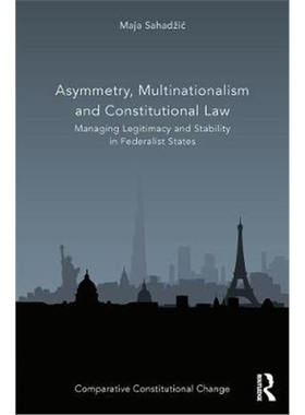 按需印刷 Asymmetry, Multinationalism and Constitutional Law: