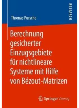 预订【德语】 Berechnung gesicherter Einzugsgebiete für nichtlineare Systeme mit Hilfe von Bézout