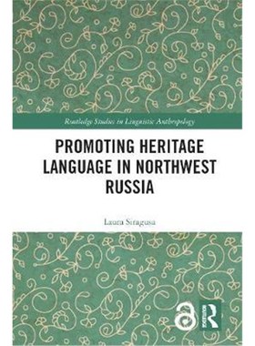 按需印刷Promoting Heritage Language in Northwest Russia[9781138082564]