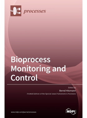 按需印刷Bioprocess Monitoring and Control[9783039369324]